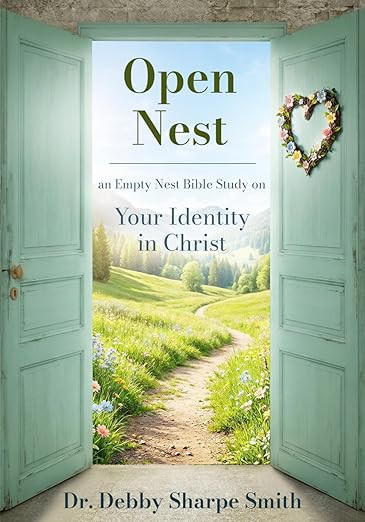 Open Nest: An Empty Nest Bible Study on Your Identity in Christ | Amazon (US)