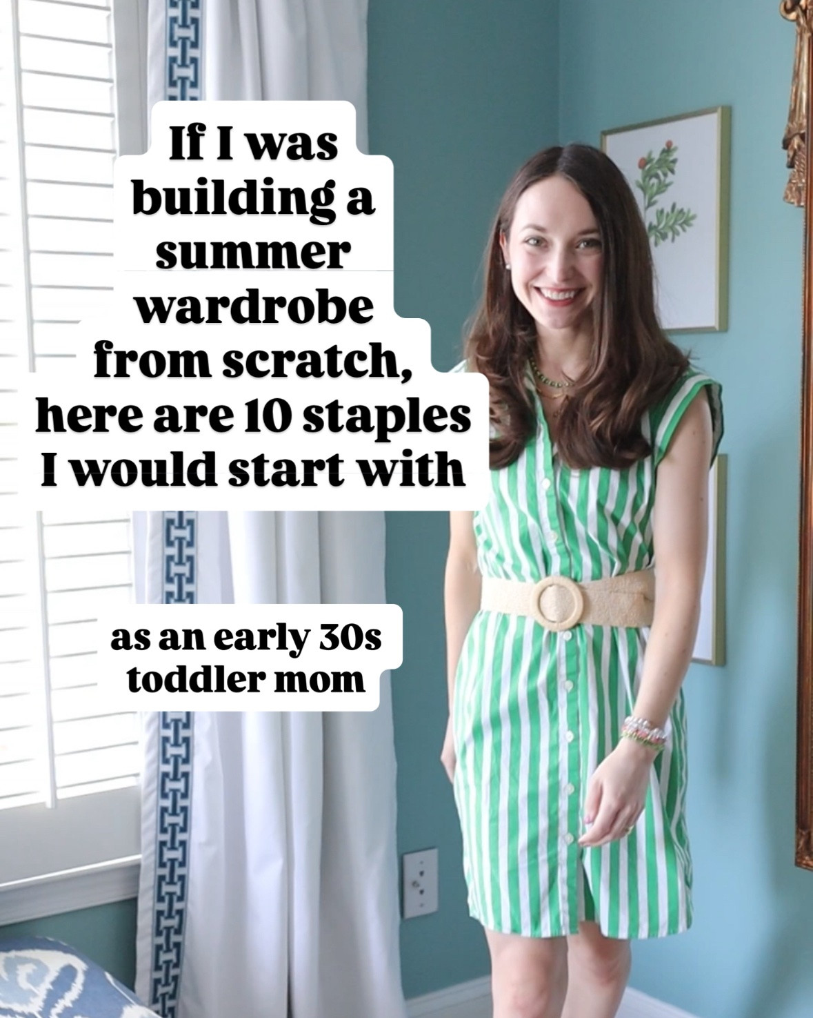 Summer wardrobe staples, according to an early 30s WFH toddler mom