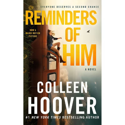 Reminders of Him - by  Colleen Hoover (Paperback) | Target