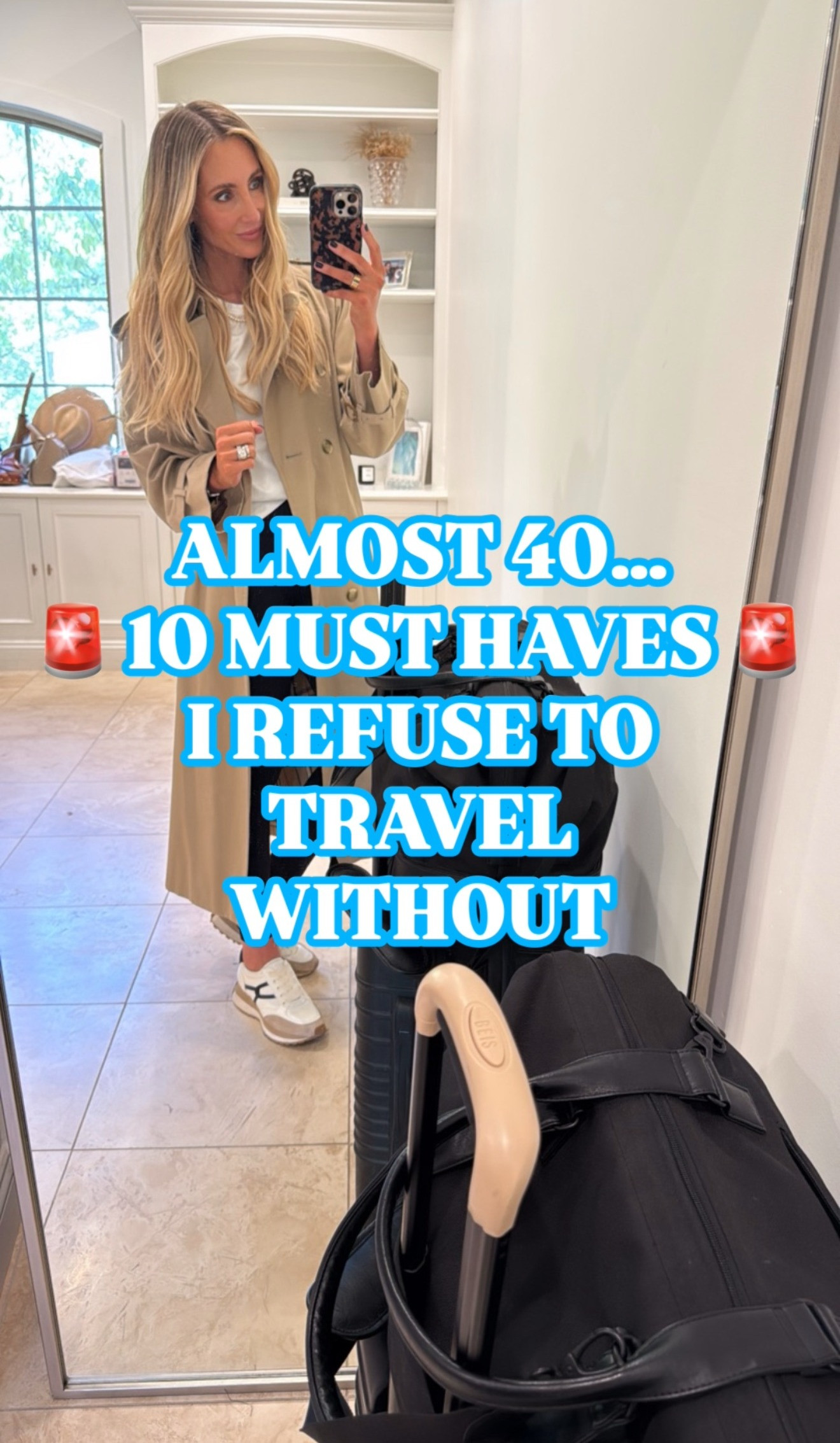 Almost 40… 10 must haves I refuse to travel without!
