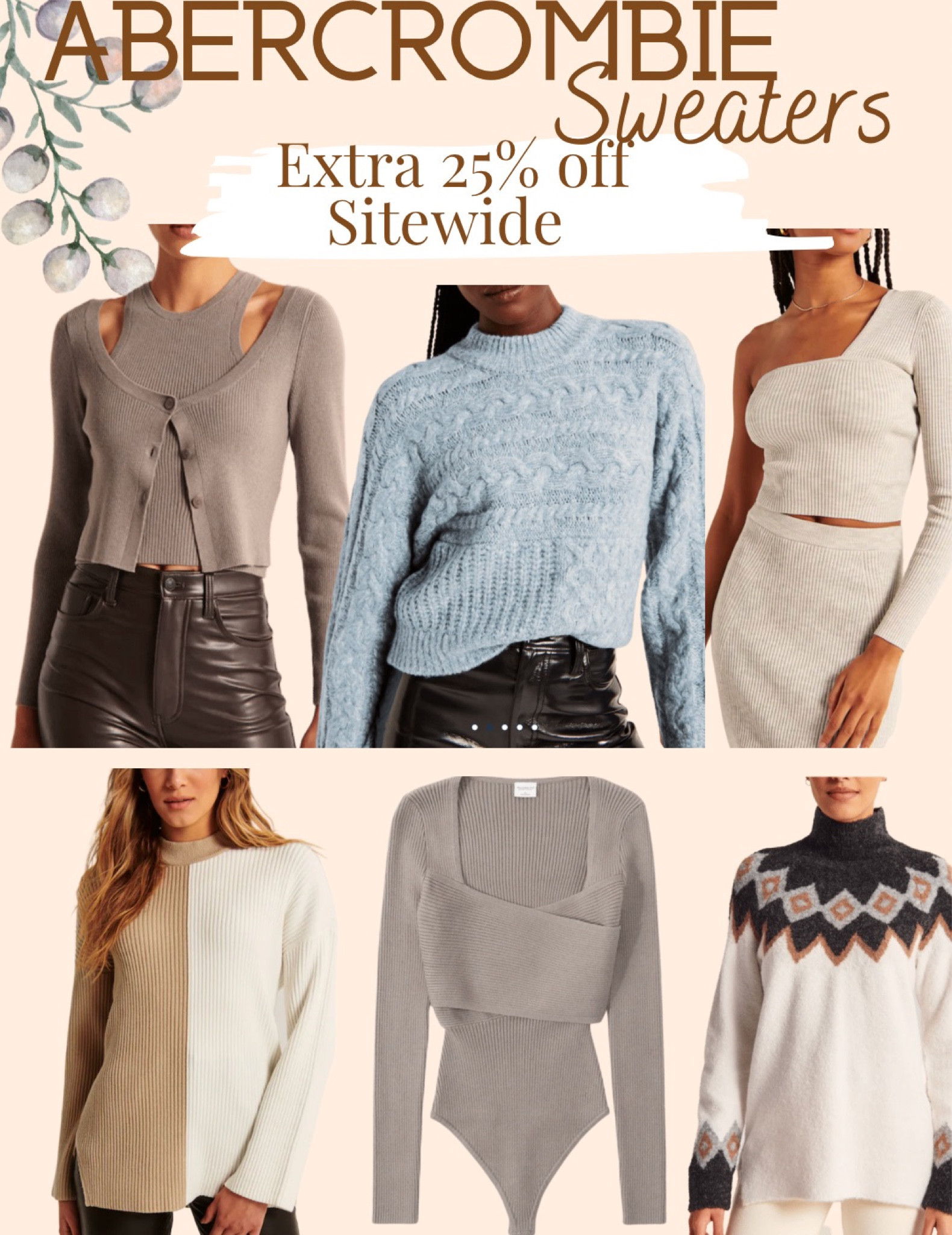 Abercrombie Sale ALERT 25% off Sitewide Use coupon code AFLTK at checkout 
Abercrombie Gifts for her - Abercrombie Sweaters #giftguide #holidayparty #abercrombiesweater #ltkunder50 #winteroutfit #ltksalealert

#LTKGiftGuide #LTKxAF #LTKSeasonal