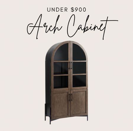 Arch cabinet under $900 and half the price of most arch cabinets ⚡️🙌🏻

#LTKhome #LTKfamily #LTKstyletip