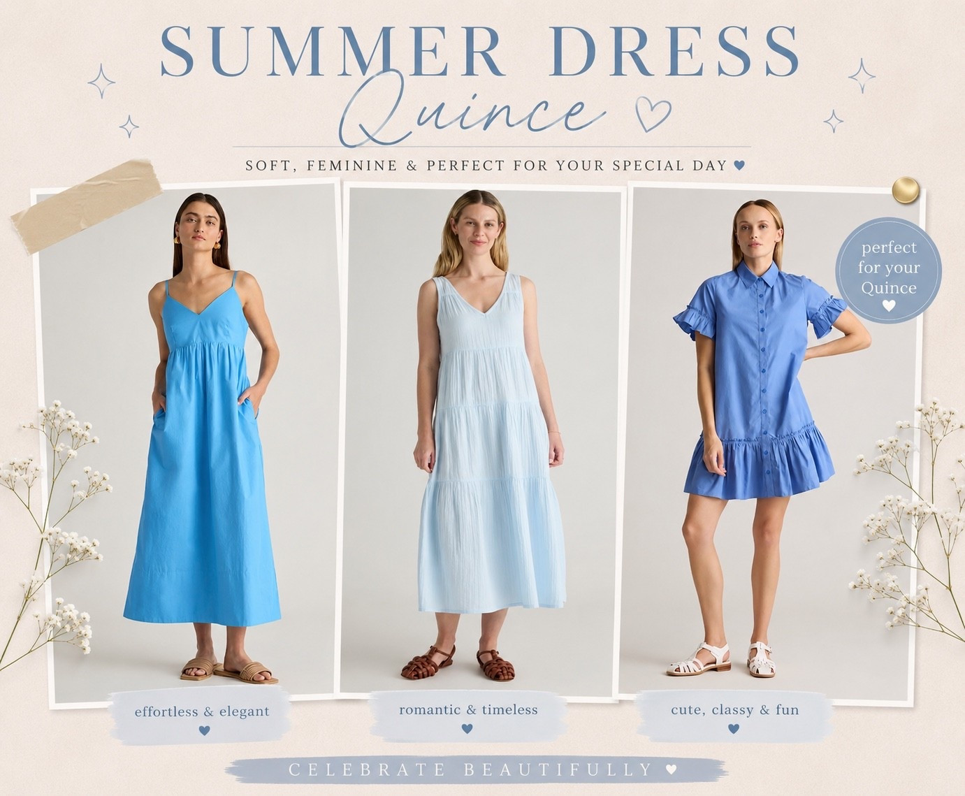 summer dress @Quince ☁️🩵

soft blue tones, feminine silhouettes & effortless dresses that feel classy, romantic and perfect for summer celebrations ✨ whether it’s for a quinceañera, brunch, vacation or garden party… these are the kind of dresses that always look elegant without trying too hard 🤍

which style is your favorite? ✨

#SummerDress #QuinceDress #QuinceStyle #BlueDress #SoftGirlStyle #FeminineFashion #ElegantStyle #SummerFashion #LTKStyle #DressInspo #SoftGlam #MinimalStyle #PinterestFashion #FashionInspo #ClassyOutfits #RomanticStyle #VacationStyle #GardenPartyDress #EffortlessStyle #LTKFashion

#LTKgrwm #LTKmomlife #LTKSeasonal