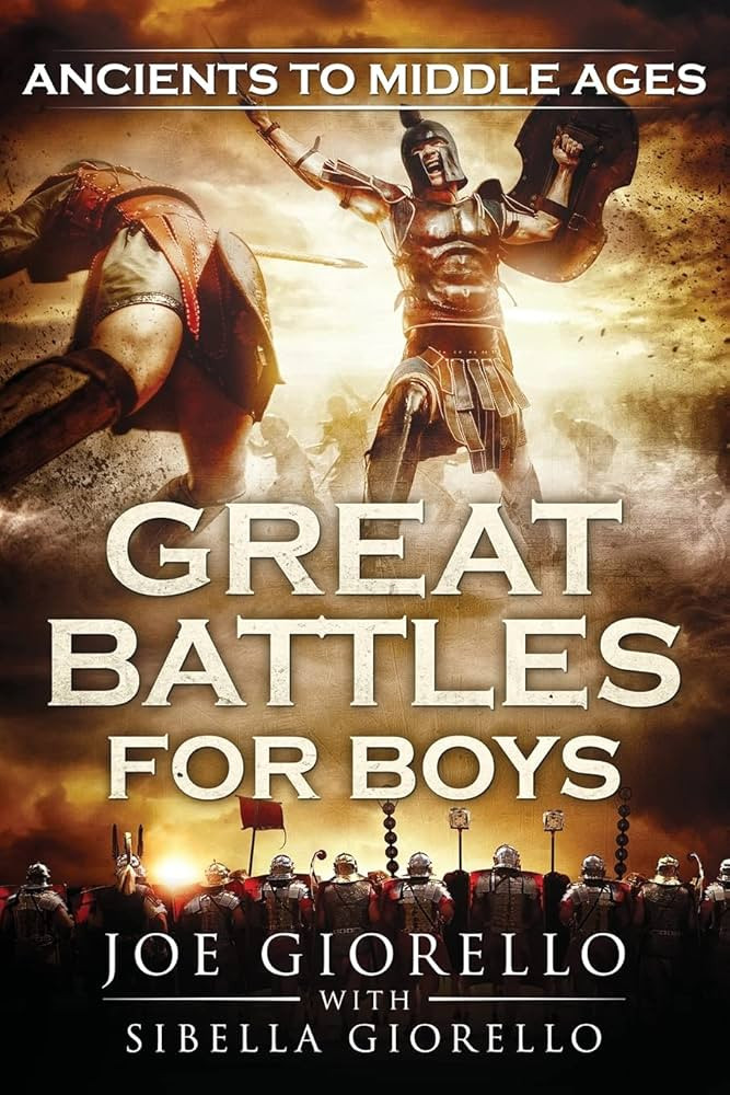 Great Battles for Boys: Ancients to Middle Ages | Amazon (US)