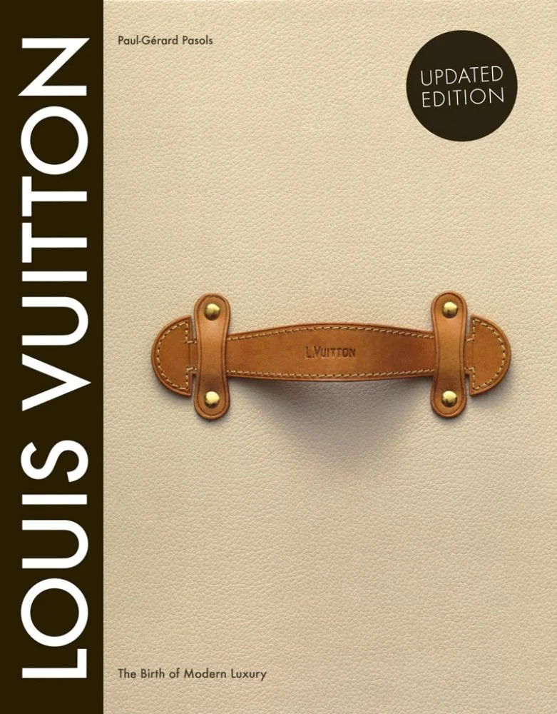 Louis Vuitton: Louis Vuitton: The Birth of Modern Luxury Updated Edition (Revised edition) (Hardc... | Walmart (US)