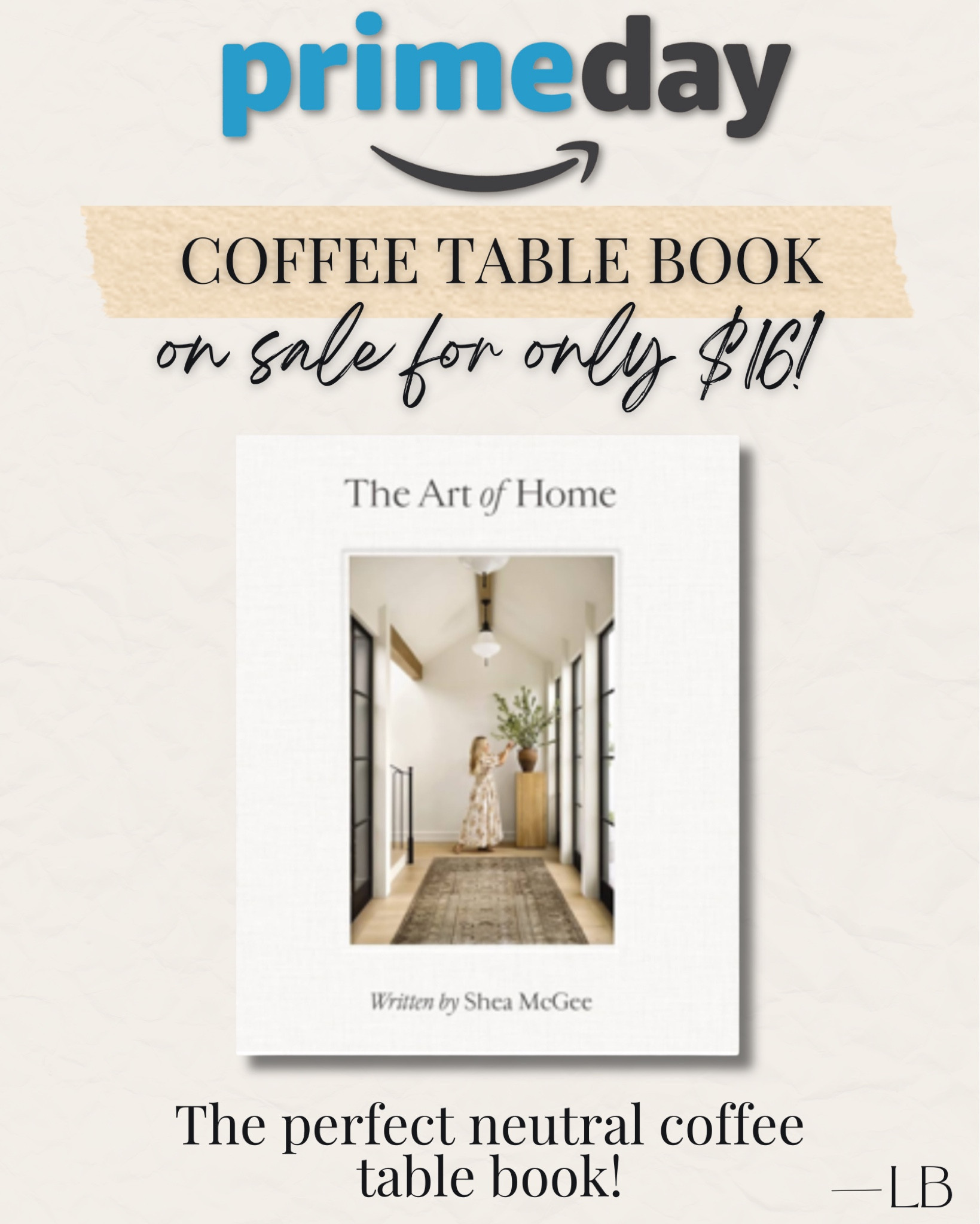 My favorite coffee table book on prime deal! 

#LTKFindsUnder50 #LTKHome #LTKSaleAlert