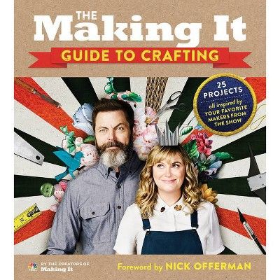 The Making It Guide to Crafting - by  Creators of Making It (Paperback) | Target