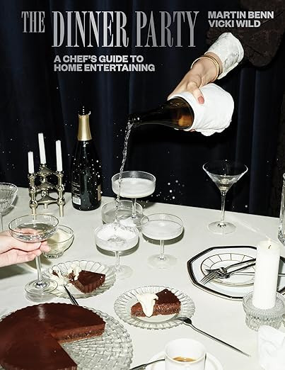 The Dinner Party: A Chef's Guide to Home Entertaining | Amazon (US)