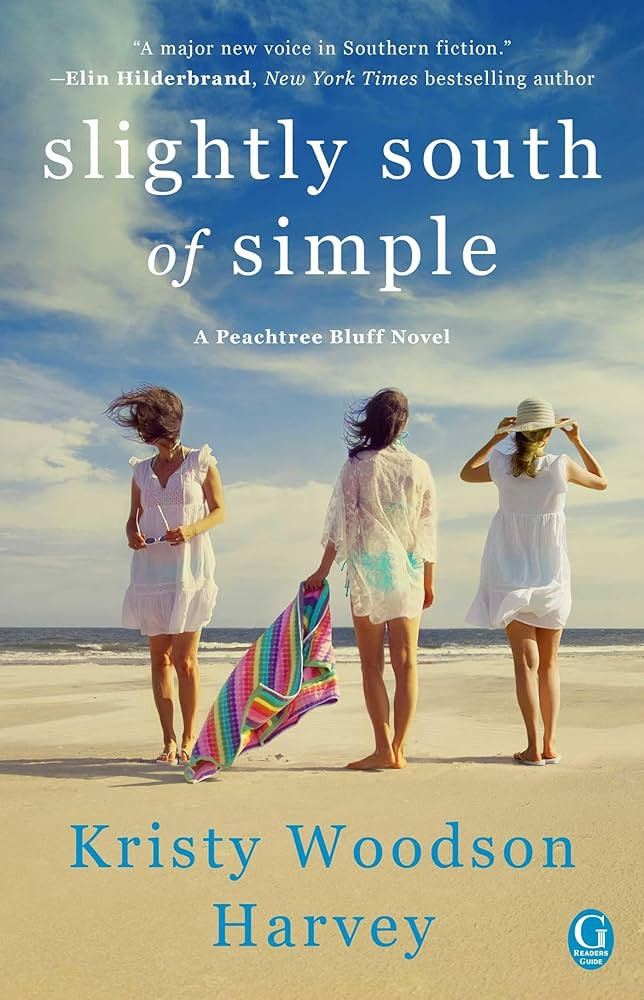 Slightly South of Simple: A Novel (The Peachtree Bluff Series) | Amazon (US)
