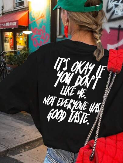 Womens I Dont Care If You Dont Like Me Graphic Tee Regular Fit Funny Slogan T-Shirt Comfortable Not Everyone Has Good Ta | SHEIN