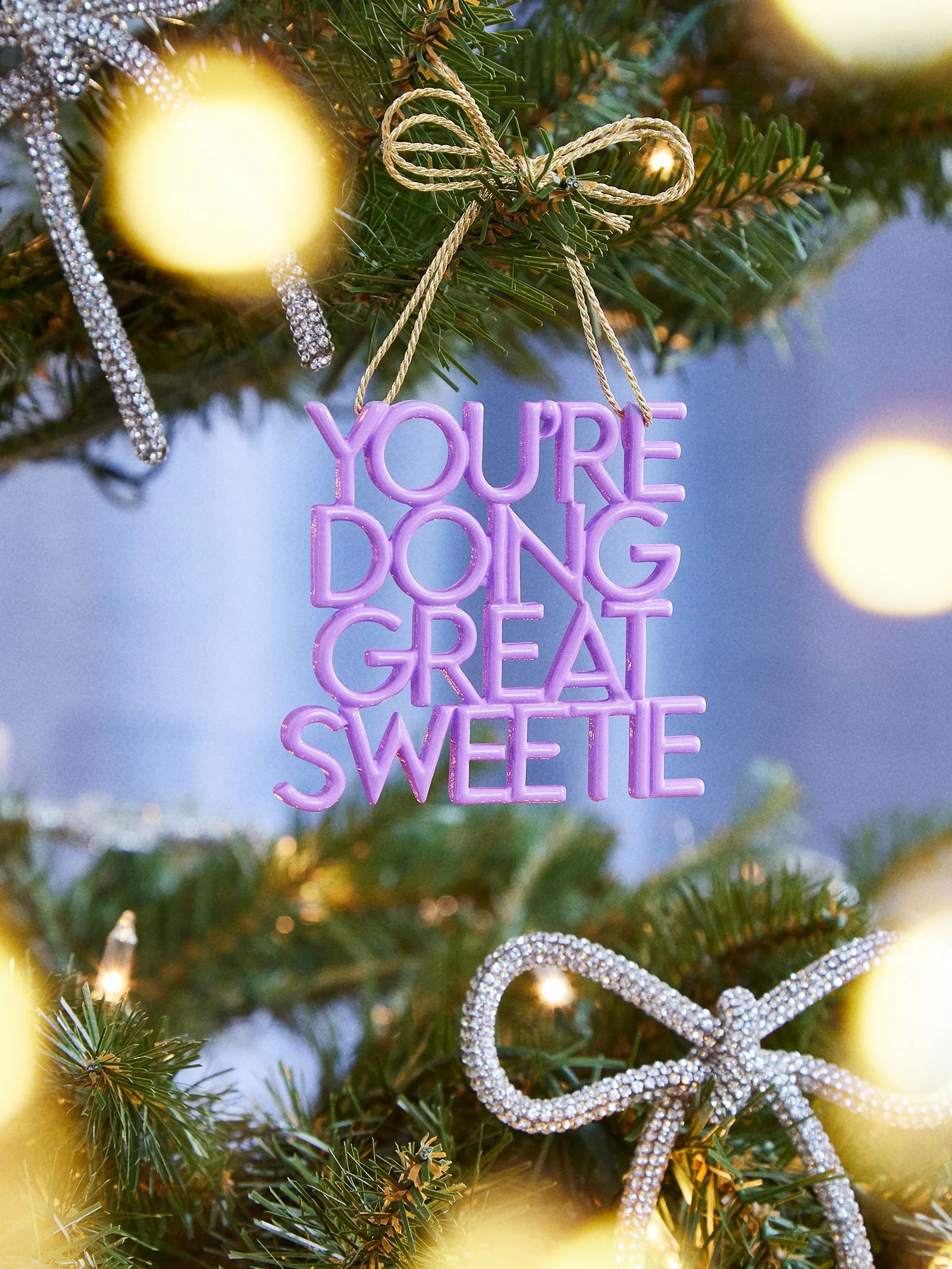 Say It All Ornament - You're Doing Great Sweetie Ornament | BaubleBar (US)