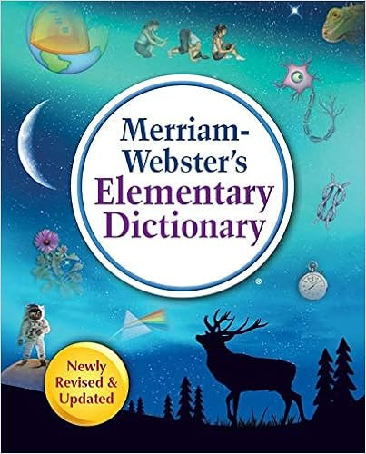 Merriam-Webster's Elementary Dictionary, New Edition, 2019 Copyright



Hardcover – Illustrated... | Amazon (US)