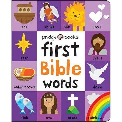 First 100 Bible Words Padded - by  Roger Priddy (Board_book) | Target