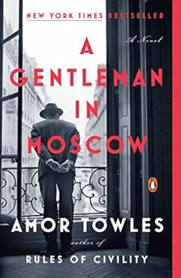 A Gentleman in Moscow: A Novel | Amazon (US)