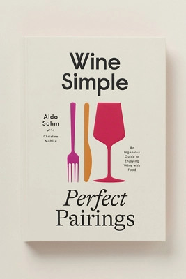 Wine Simple: Perfect Pairings Drink Book | Anthropologie (US)