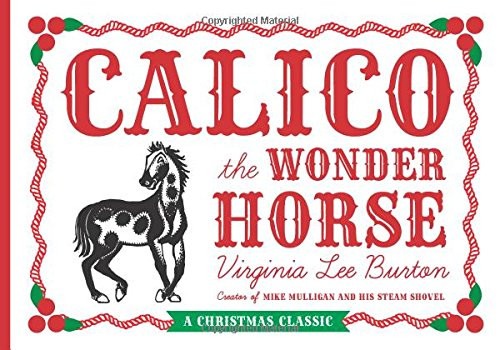 Calico the Wonder Horse: Christmas Gift Edition | Amazon (US)