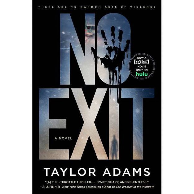 No Exit [Tv Tie-In] - by  Taylor Adams (Paperback) | Target