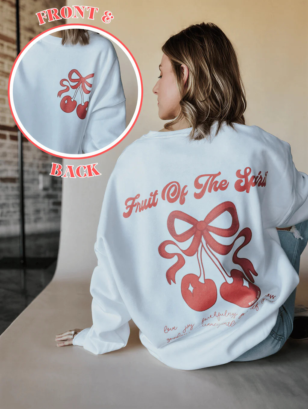 Fruit of the Spirit Sweatshirt | Worthy Wear