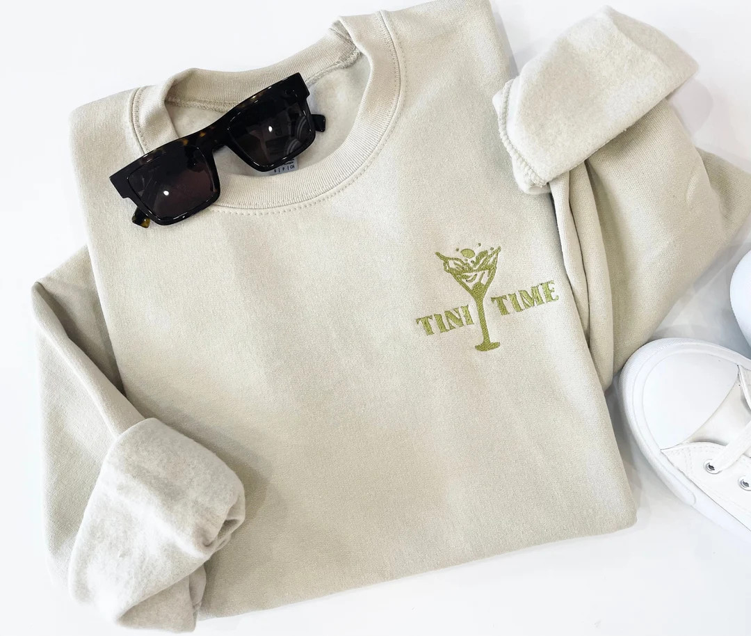 Martini Sweatshirt, Embroidered Martini Sweater, Tini Time, Martini Time, Birthday Gift for Her, ... | Etsy (US)