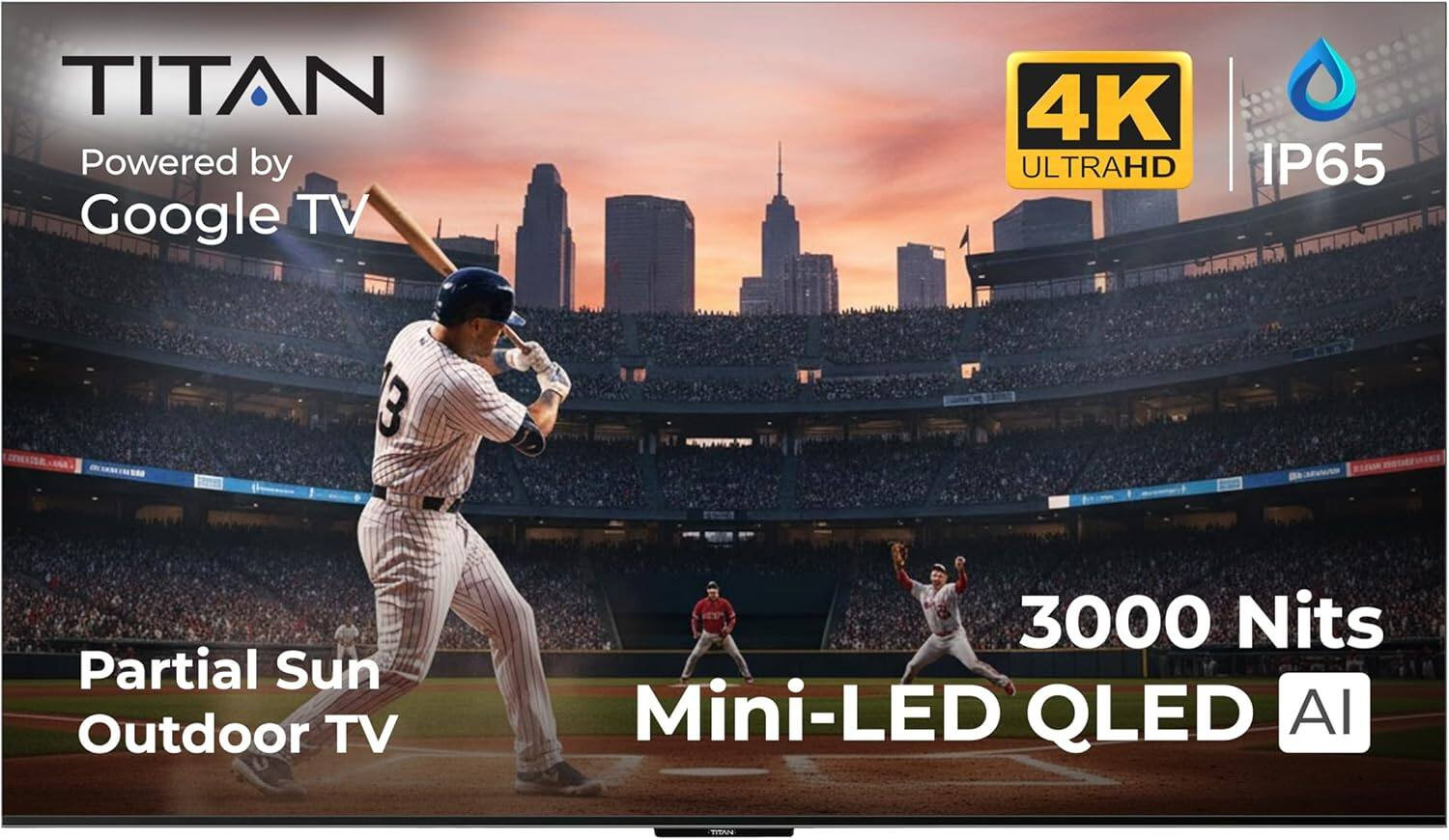 Titan - G200 Mini-LED 115 Inch Partial Sun Smart Outdoor TV,IP65Weatherproof,4KHD Google AI OS,3000Nits,DolbyVision-Atmos | Best Buy U.S.