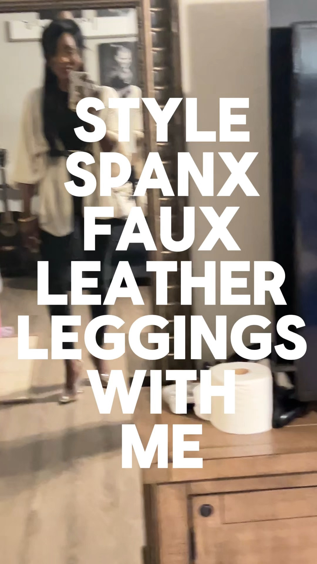 I don’t always wear leggings, but when I do, I find myself reaching for my spanx faux leather leggings 💛
