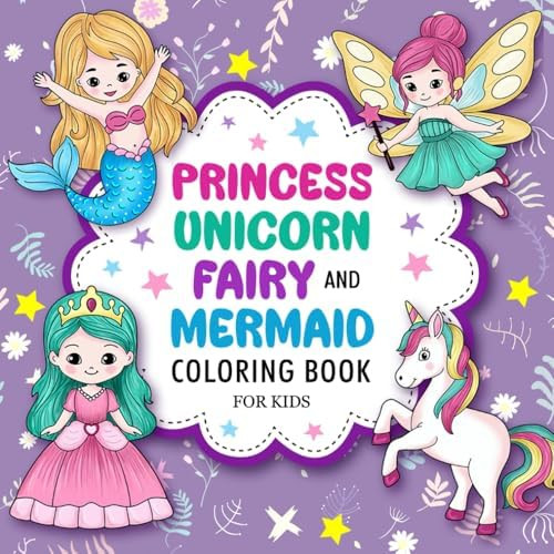 Princess, Unicorn, Fairy, and Mermaid: Cute Coloring Book For Kids Ages 4-8 | Amazon (US)