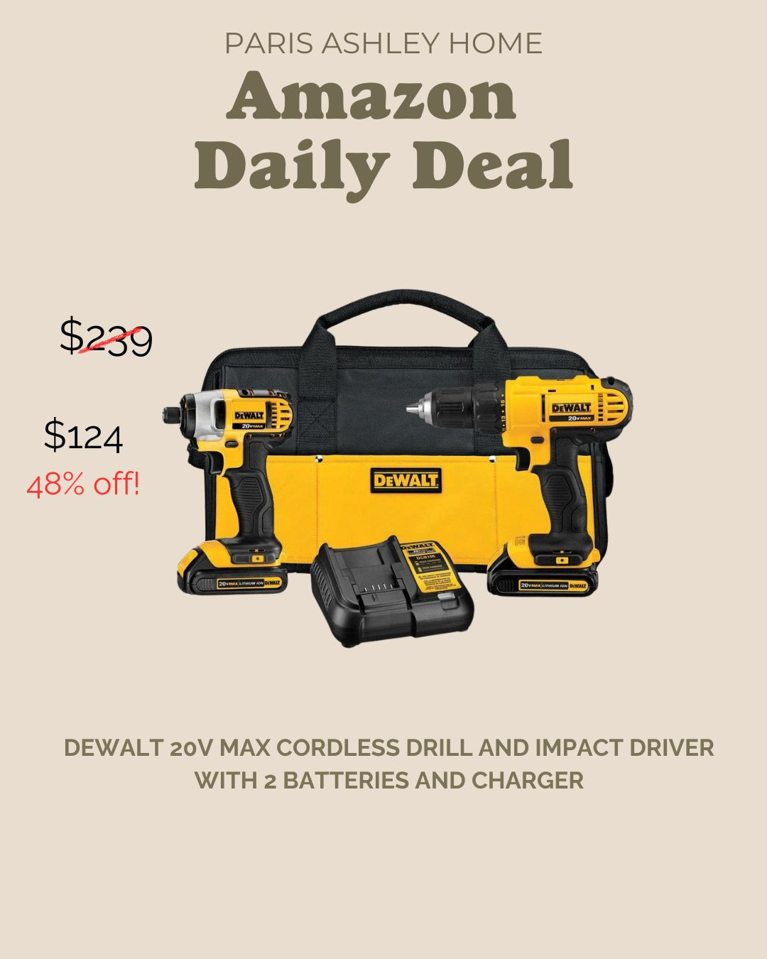 DEWALT 20V MAX Cordless Drill and Impact Driver with 2 Batteries and Charger 

 #LTKHome #LTKSaleAlert #LTKFamily