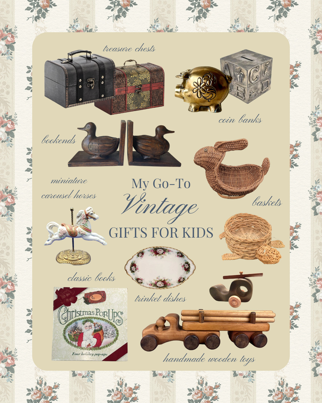 I've sourced many of these exact items for my own kids - and given many as gifts for their friends' and cousins' birthdays. They are so special and thoughtful - and always appreciated!

thrifted gifts | merry thriftmas | vintage gifts for kids | vintage toys | vintage decor | baskets | bookends | classic books | wooden toys | carousel horses | woven baskets | trinket dish | vintage china | treasure chest for kids 

 #LTKGiftGuide #LTKHoliday #LTKKids