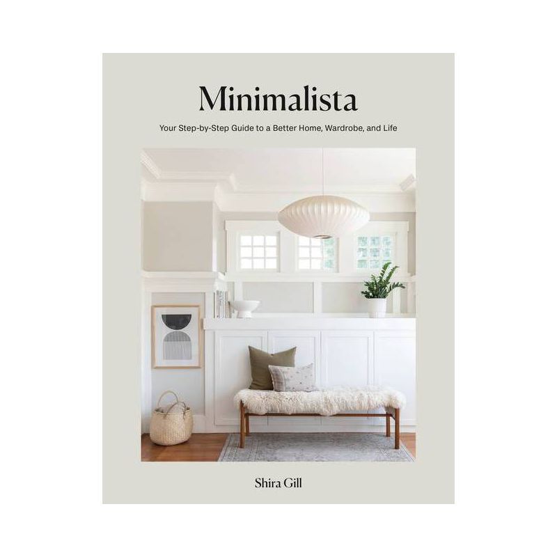 Minimalista - by  Shira Gill (Hardcover) | Target