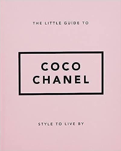 The Little Guide to Coco Chanel: Style to Live By (The Little Books of Lifestyle, 13)



Hardcove... | Amazon (US)