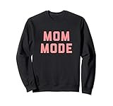 Mom Mode Sweatshirt | Amazon (US)