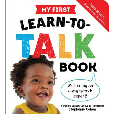 My First Learn-To-Talk Book - (My First Learn-To-Talk Books) by  Stephanie Cohen (Board Book) | Target