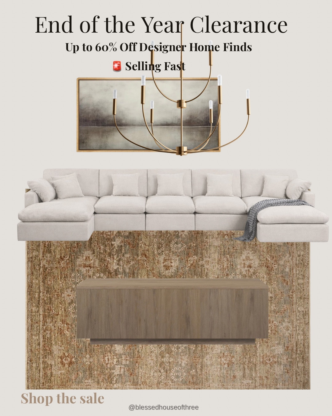 End of the year clearance is SO good right now 🙌 Up to 60% off designer home finds. Loving this cloud-like sectional, rugs, lighting, and more. These pieces are selling fast and perfect if you’ve been waiting to upgrade your living room for less. Tap to shop the sale before the best styles are gone.

end of year home decor sale, designer home clearance, living room furniture sale, neutral living room ideas, cloud sectional sofa, modern sectional couch, designer sofa on sale, living room rug ideas, modern chandelier lighting, affordable designer home finds, ltk home finds, shop the look living room, cozy neutral home decor, trending living room furniture, best home deals right now, luxury home decor for less

#LTKHome #LTKSaleAlert