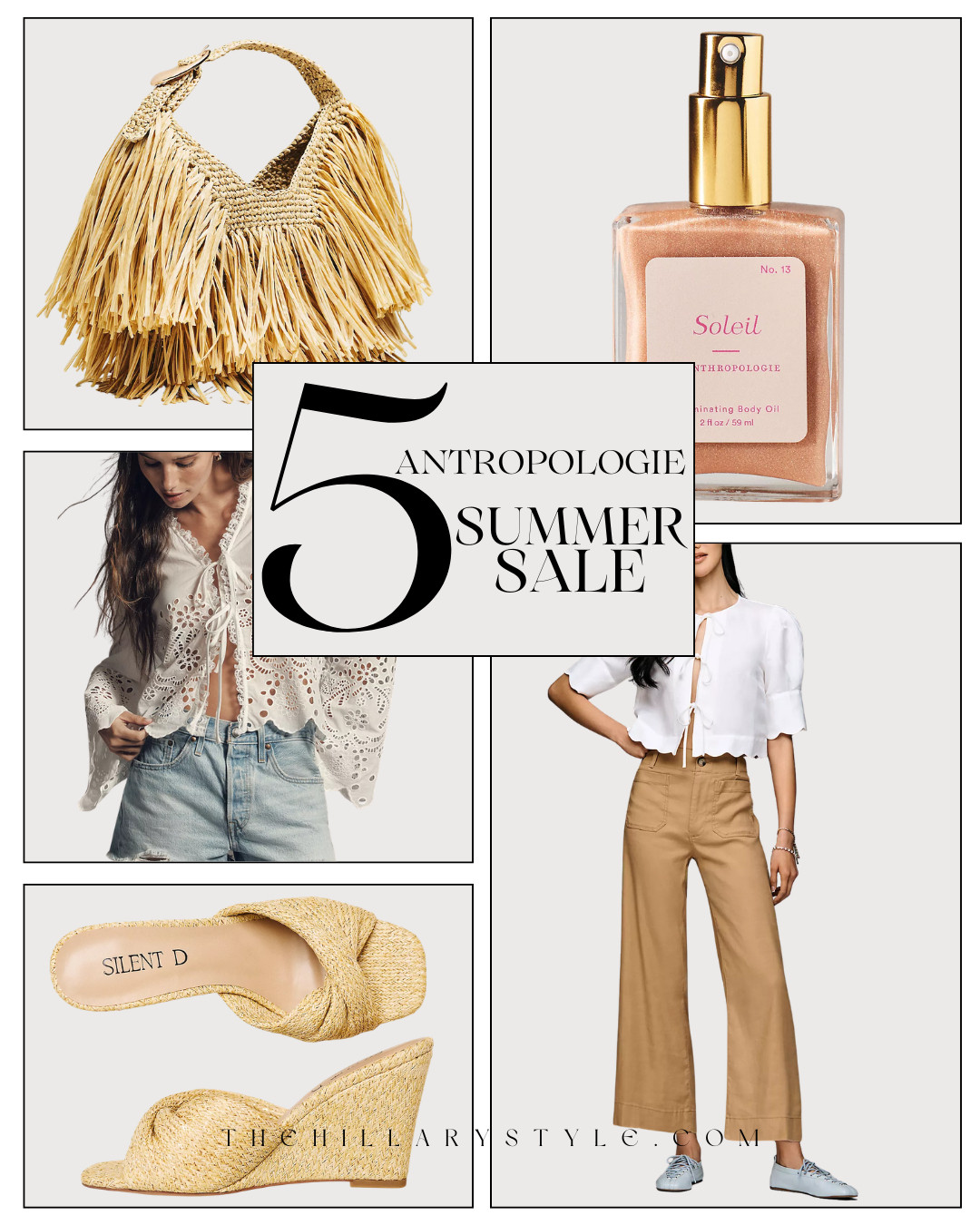 5 Anthropologie Summer Sale Finds: Tropical Reset & Sun-Kissed Glamour  

Get ready for a total summer reset with the Anthropologie summer sale! This limited-time event features up to 30% off swim, beauty, and more—perfect for curated vacation vibes. Lean into 2026’s "extra celestial" glow with shimmering body oils for a sun-kissed finish, or embrace "poetcore" with delicate lace-trimmed blouses and eyelet details. We’re seeing a major return to romantic aesthetics, paired back with textured raffia wedges and fringe statement bags that scream "European summer." From effortless linen-blend trousers to high-shine beauty staples, these high-impact finds deliver quiet luxury for your next getaway. Shop the full edit and refresh your seasonal rotation while these deals last! 

 #TheHillaryStyle #AnthropologieSale #AnthroStyle #SummerSale2026 #VacationOutfits #QuietLuxury #Poetcore #RaffiaAccessories #SunKissedGlow #LaceDetails #LTKunder100 #PinterestInspo #SummerReset #EuropeanSummer #BeachVibes 

#LTKootd #LTKSeasonal #LTKSaleAlert