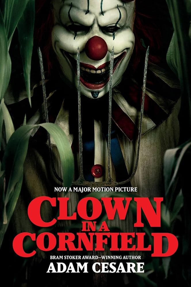Clown in a Cornfield Movie Tie-in Edition: Quinn Maybrook moves to Kettle Springs for a fresh sta... | Amazon (US)