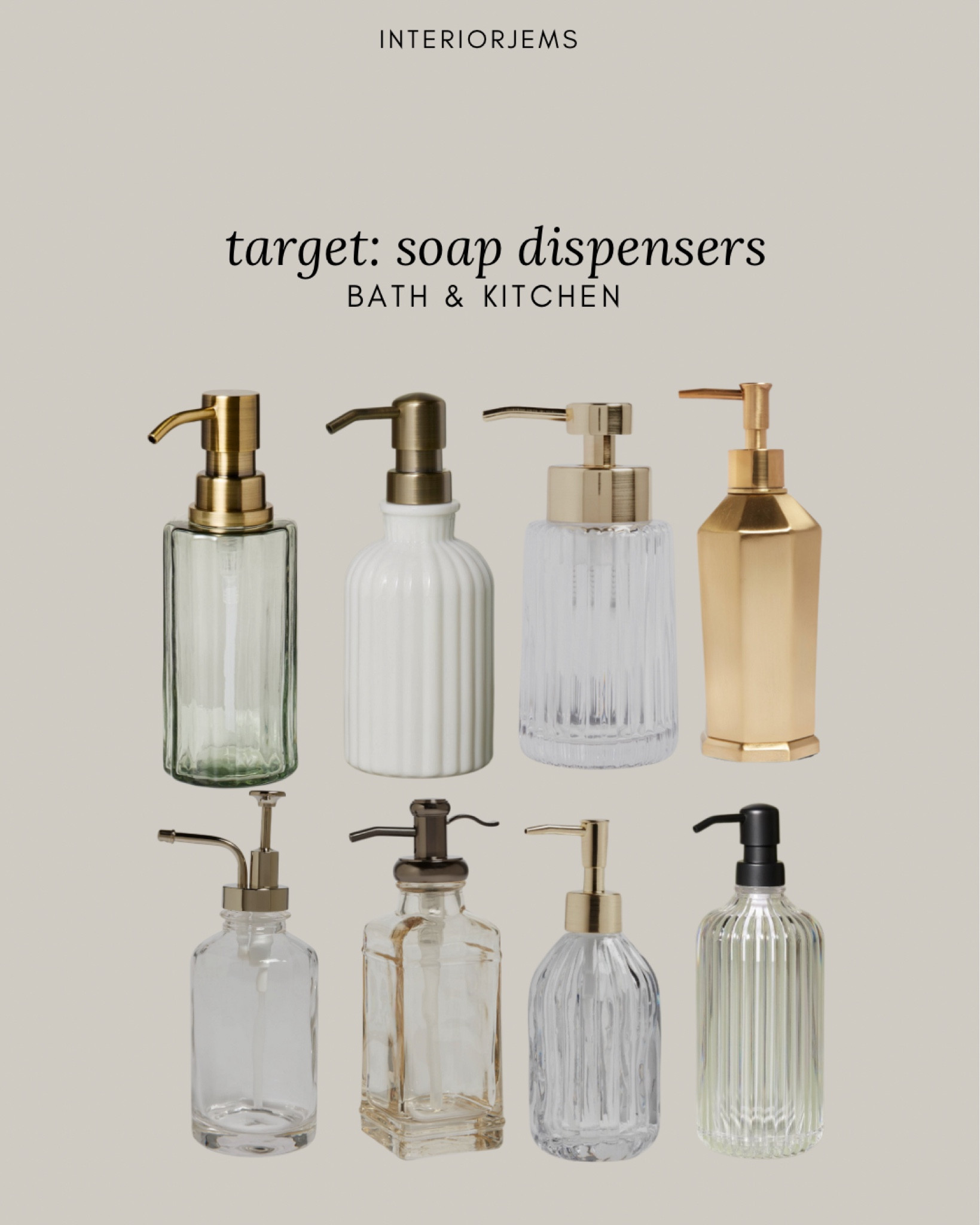 Target soap dispensers we love, bathroom and kitchen, accessories from target, studio, McGee for target, hearth and hand for target

#LTKHome #LTKSaleAlert #LTKStyleTip