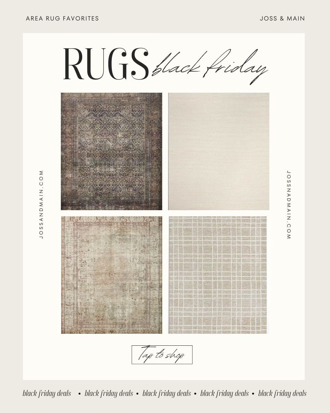 Shot my favorite Joss & Main rugs on sale now for the Jome Black Friday sale. Get up to 70% off in free shipping on tons of items! #jossandmainpartner #jossandmaincommunity @jossandmain

#LTKHome #LTKHoliday #LTKSaleAlert