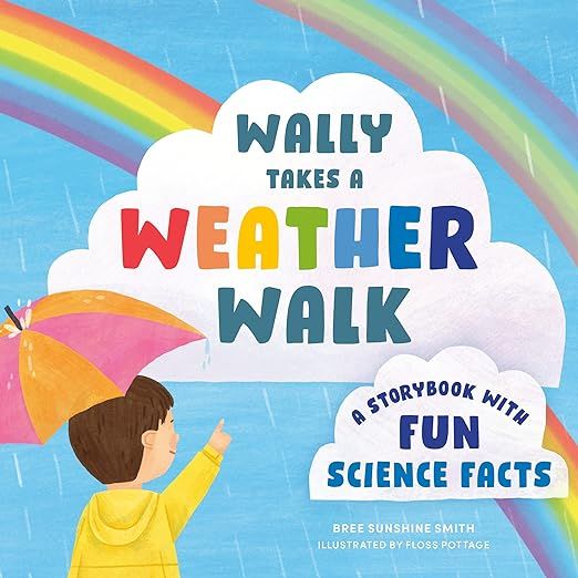 Wally Takes a Weather Walk: A Storybook with Fun Science Facts | Amazon (US)