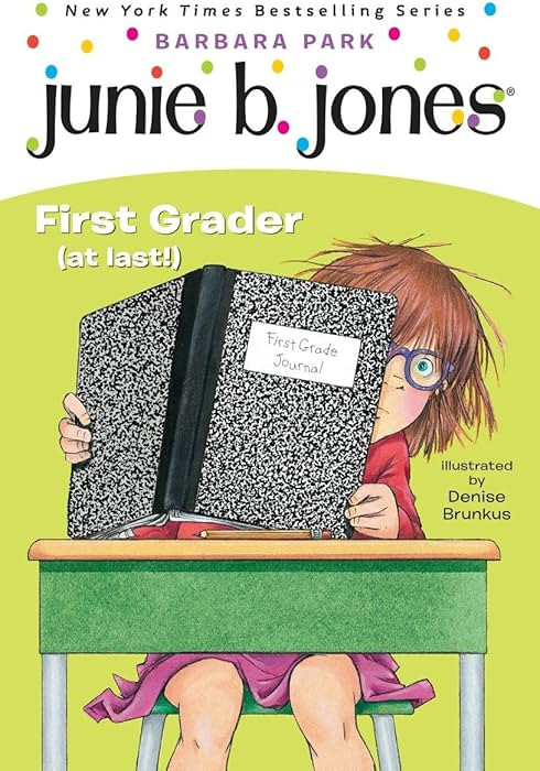 Junie B., First Grader (at Last!) (Junie B. Jones, No. 18) | Amazon (US)