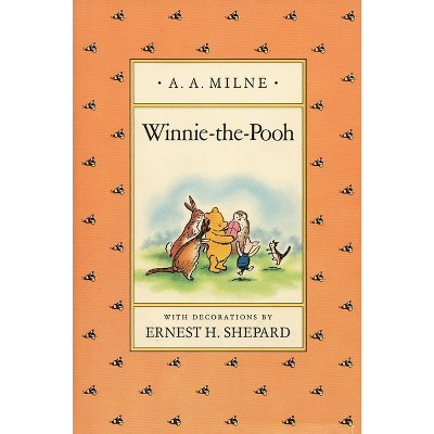 Winnie-The-Pooh - by  A A Milne (Hardcover) | Target