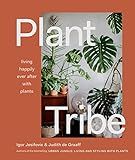 Plant Tribe: Living Happily Ever After with Plants    Hardcover – Illustrated, March 17, 2020 | Amazon (US)