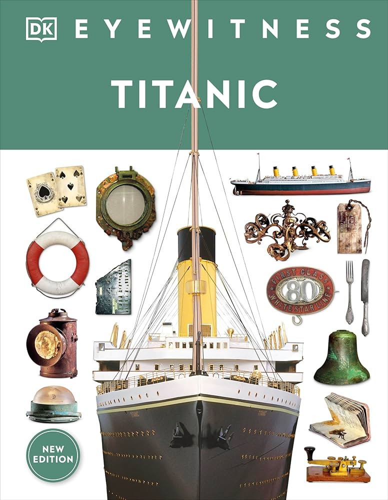 Eyewitness Titanic (DK Eyewitness) | Amazon (US)