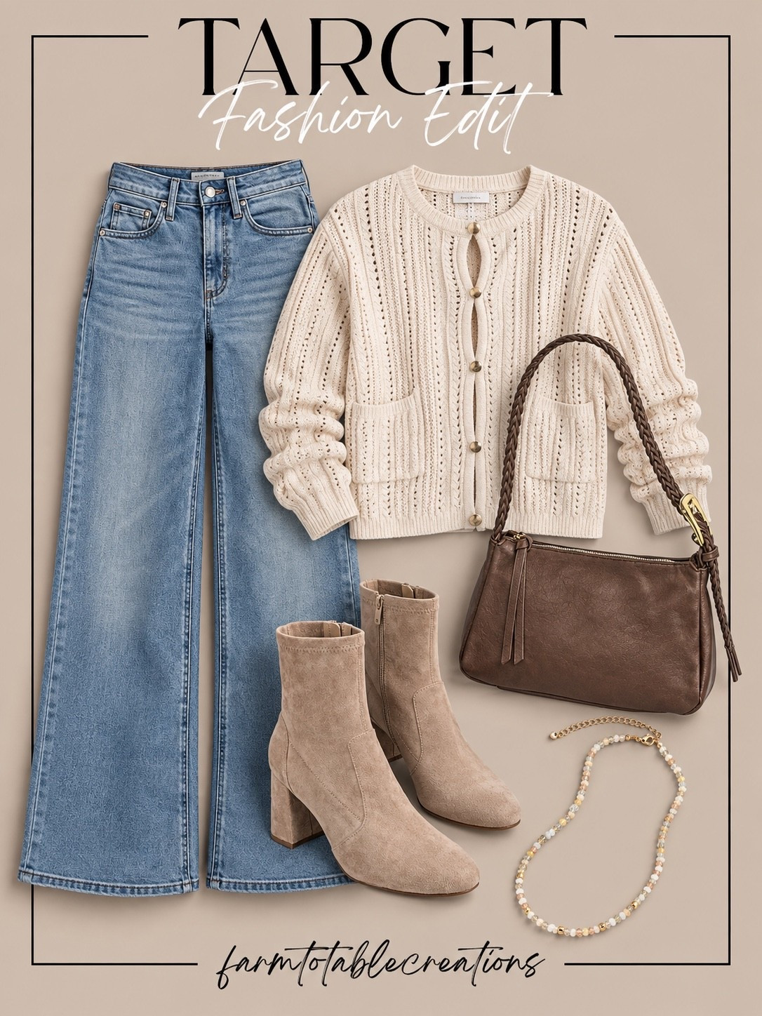 Target Fall Outfit 🤎

The perfect mix of cozy and polished for fall! These Target finds pair classic wide-leg denim with a pretty cream cardigan, neutral suede booties, and warm brown accessories for an effortless everyday look.

I love how easy this outfit would be to dress up or down—wear it for brunch, shopping, date night, or a casual fall day. The soft neutrals and chocolate brown details make it feel elevated while still being totally wearable. 🍂

Follow @farmtotablecreations on Instagram for more cozy home finds and trending decor.

#LTKStyle #TargetStyle #TargetFinds #TargetFashion #FallFashion #FallOutfit #FallStyle #AffordableFashion #WideLegJeans #CardiganStyle #NeutralStyle #BootSeason #EverydayStyle #LTKFinds

#LTKSaleAlert #LTKOver40 #LTKmomlife