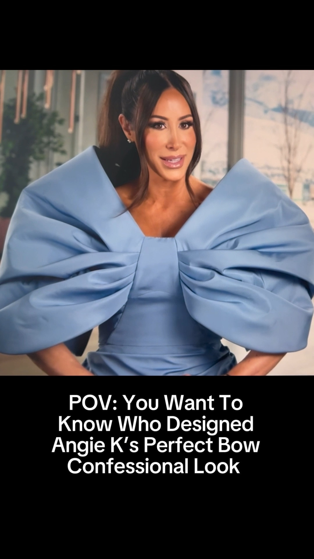 POV: You Want to Know Who Designed Angie Katsanevas’ Blue Bow Confessional Look on the Real Housewives of Salt Lake City Season 6. Plus more bow looks we love!