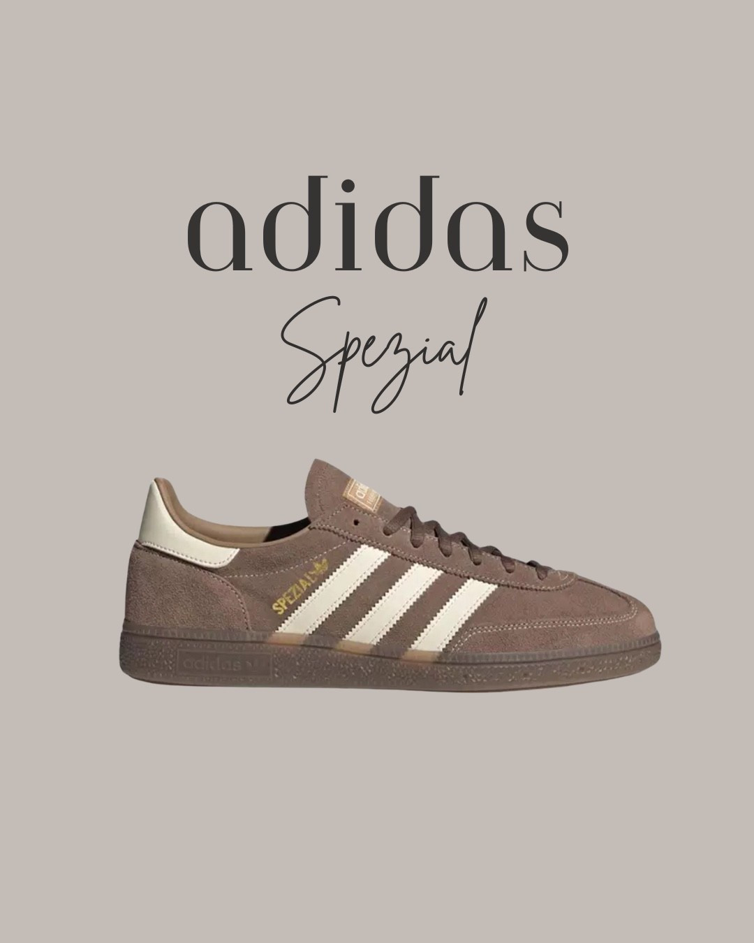 ADIDAS Spezial - an upgrade of the sell out brown suede Spezials but with tonal laces and gum sole 

#adidas #trainers #footwear 

#LTKwinter #LTKshoes #LTKeurope