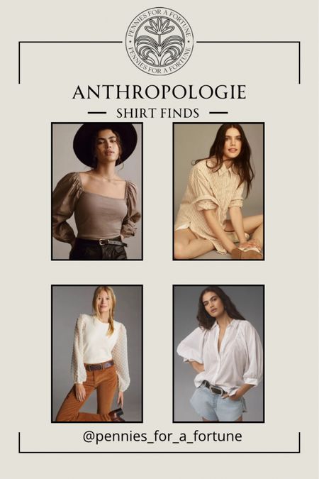 Cute shirts for any occasion from Anthropologie! 
Nation LTD Emmeline Long-Sleeve Pintucked Top, Maeve Easy Voluminous Buttondown Shirt, Maeve Textured-Sleeve Top, The Bennet Buttondown Shirt by Maeve

#LTKover40 #LTKstyletip #LTKU