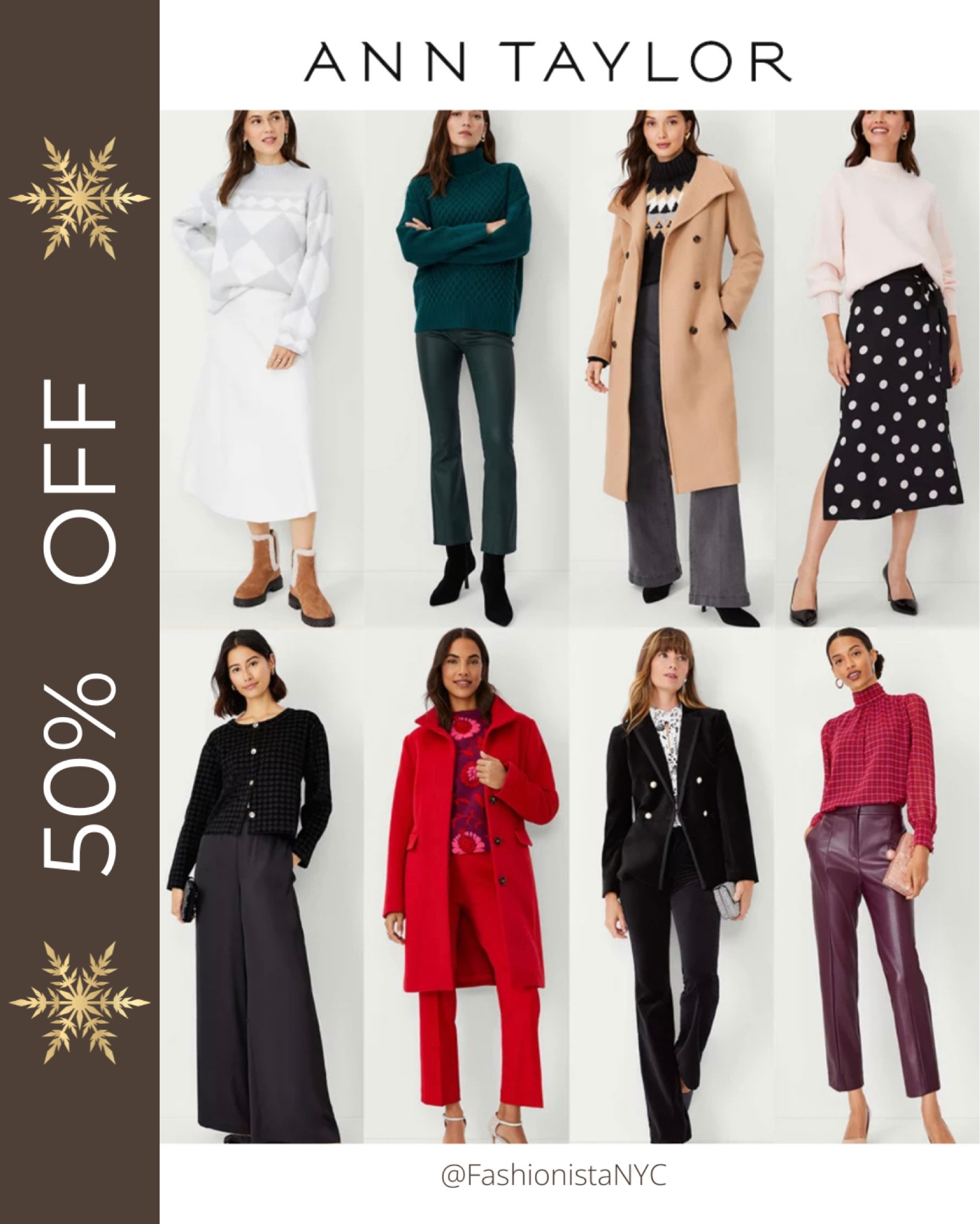SALE at Ann Taylor
50% OFF!!! Ends soon!!
Be HOLIDAY ready and SAVE!!  
🎉🛍  Just tap to SAVE!!! Leave a comment and share what you are shopping for this Holiday Season!!

Christmas Outfit - Fall Fashion - Football 🏈 Fall Outfit - WorkWear - Thanksgiving Outfit - Holiday Outfit - Boots - Fall Boots 👢 Christmas Party Outfit - Christmas Dress 👗 

Follow my shop @fashionistanyc on the @shop.LTK app to shop this post and get my exclusive app-only content!

#liketkit #LTKshoecrush #LTKSeasonal #LTKstyletip #LTKsalealert #LTKHoliday #LTKfindsunder50 #LTKshoecrush #LTKover40 #LTKGiftGuide
@shop.ltk
https://liketk.it/4pba8
