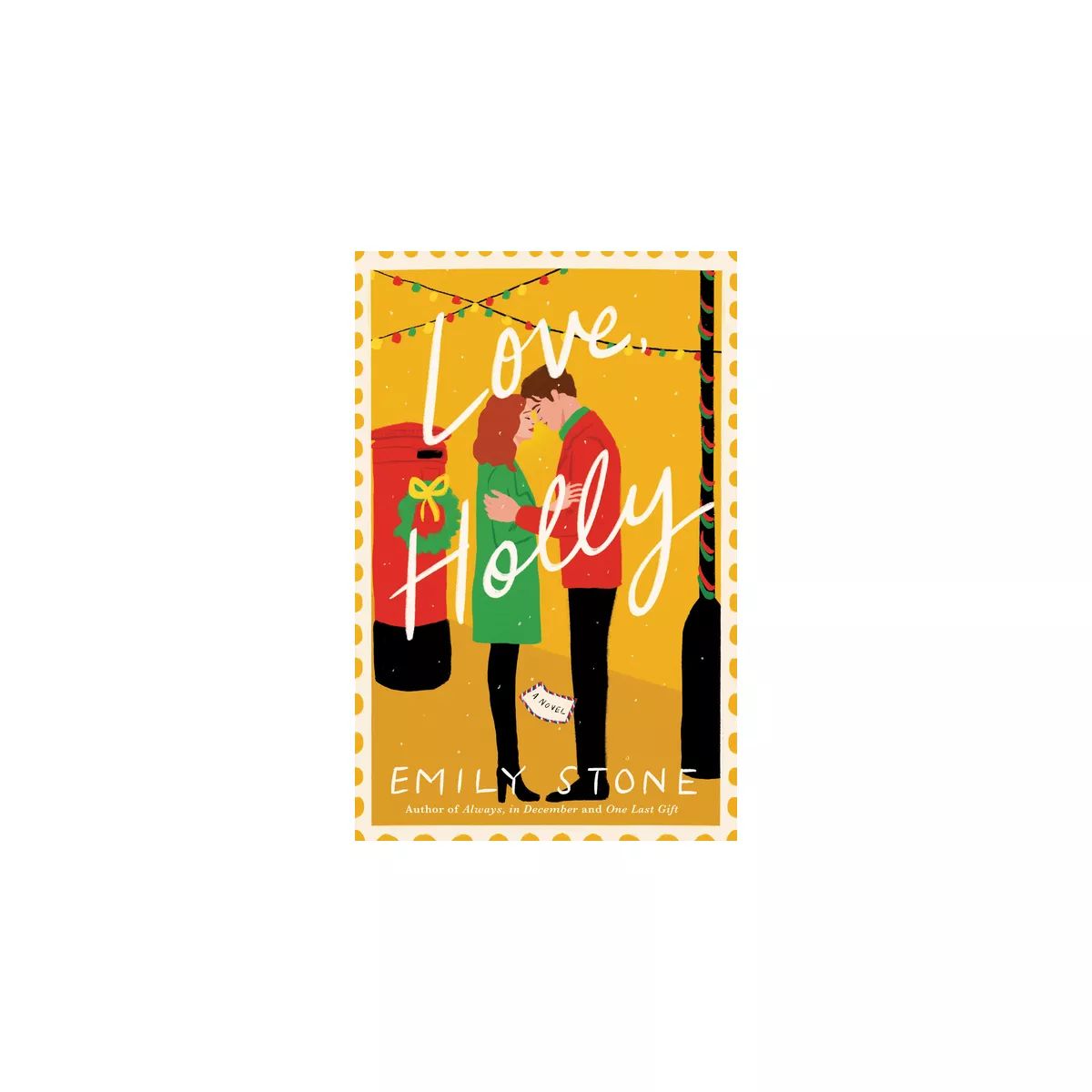 Love, Holly - by  Emily Stone (Paperback) | Target