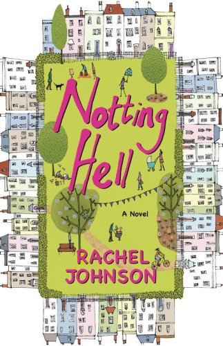 Notting Hell: A Novel | Amazon (US)