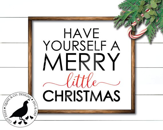Have Yourself a Merry Little Christmas svg, Christmas svg, Christmas Sign svg, Merry Christmas svg,  | Etsy (US)